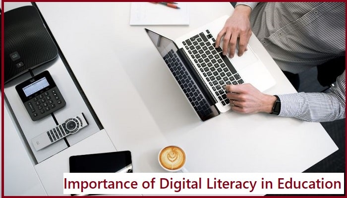 Importance of Digital Literacy in Education